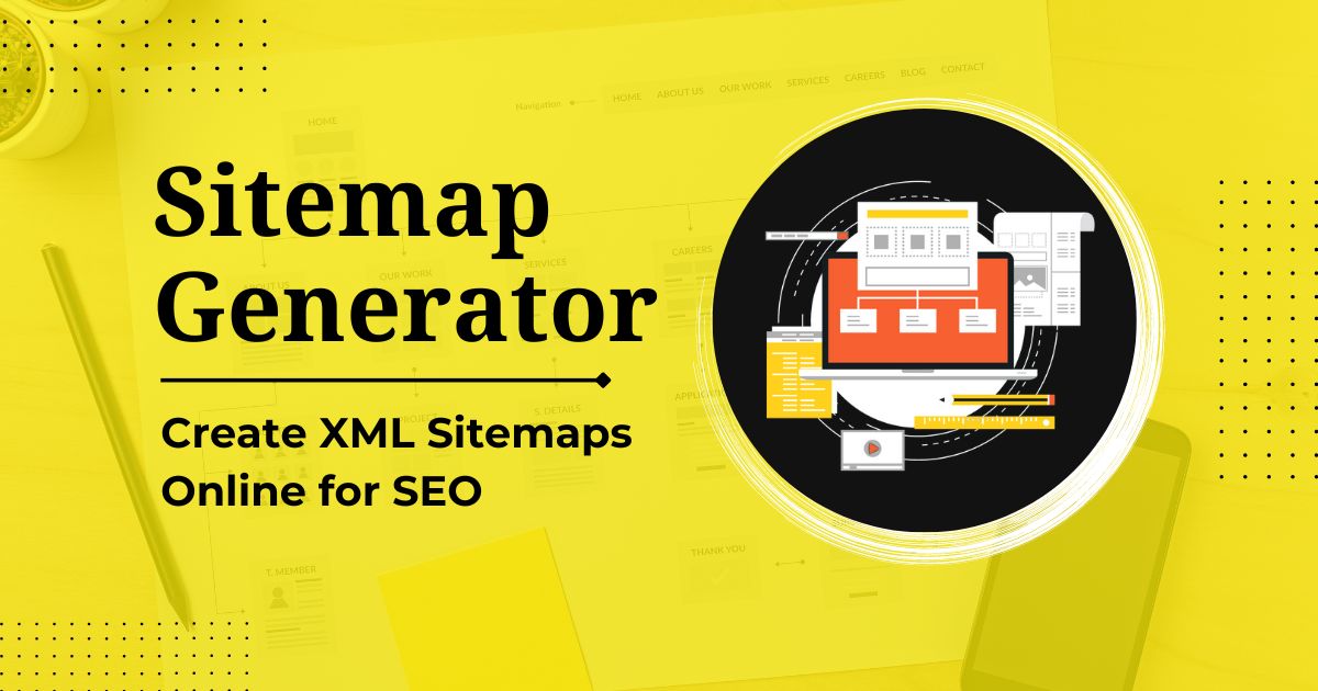 Sitemap Generator Create Xml Sitemaps Online For Seo In