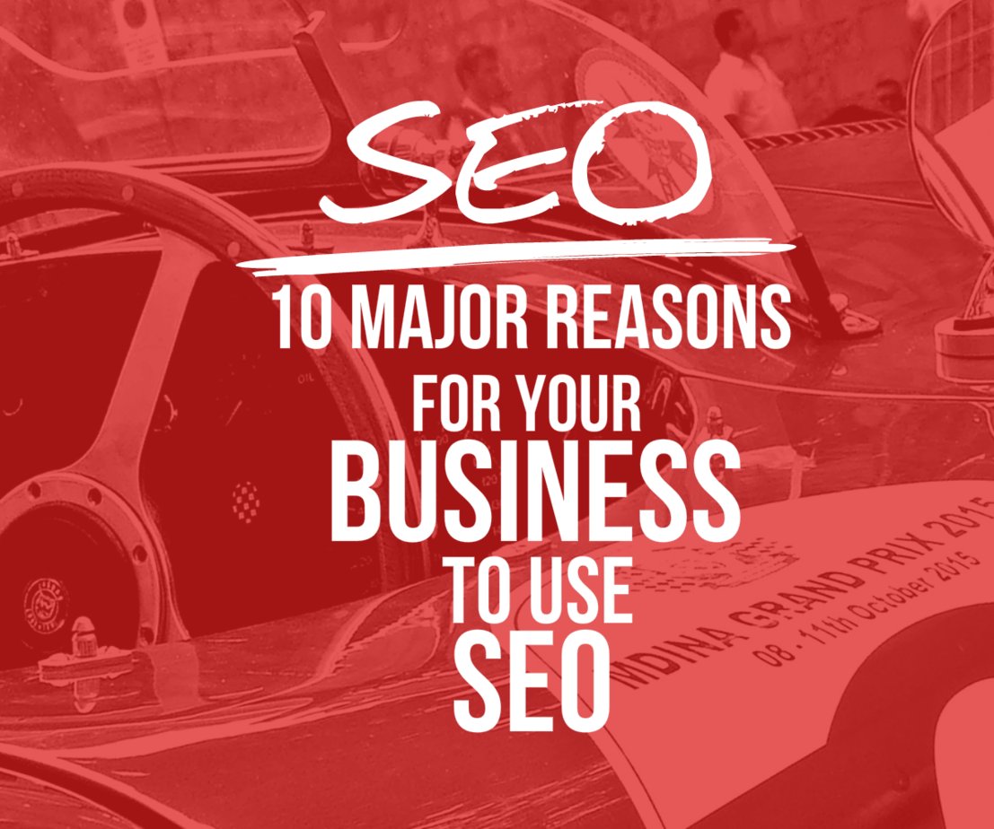 10-major-reasons-for-your-business-to-use-seo