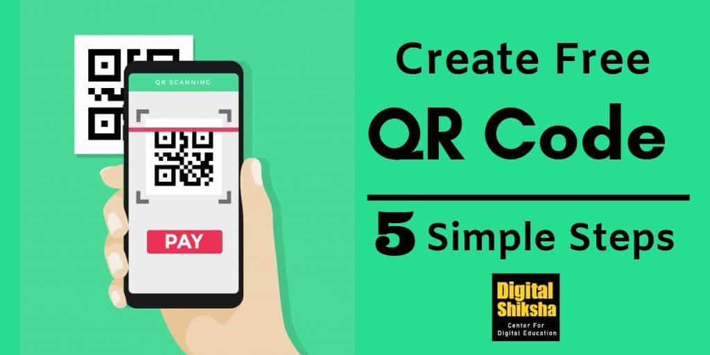 How To Create Free QR Code in 5 Simple Steps