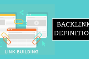Backlink Definition Types and Advantages