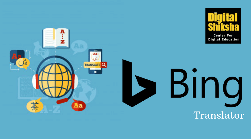 Bing Translator Evolution: Core Features & Benefits in 2024